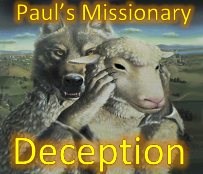 Paul's missionary deception